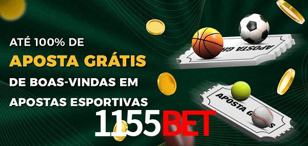 1155BET Ate 100% de Aposta Gratis